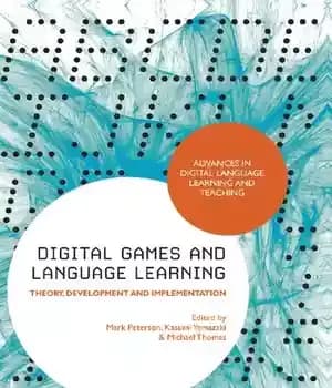 دانلود کتاب Digital Games and Language Learning: Theory, Development Implementation