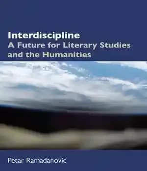 دانلود کتاب Interdiscipline: A Future for Literary Studies and the Humanities