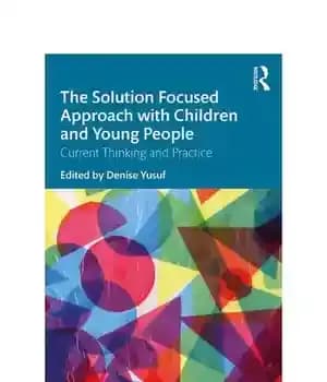 دانلود کتاب The solution focused approach with children and young people : current thinking practice