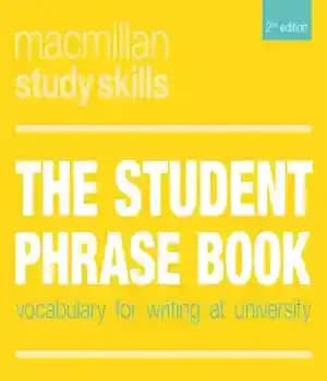 دانلود کتاب The Student Phrase Book: Vocabulary for Writing at University