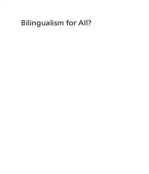 دانلود کتاب Bilingualism for All?: Raciolinguistic Perspectives on Dual Language Education in the United States