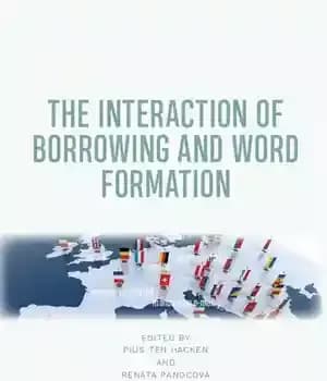 دانلود کتاب The Interaction of Borrowing and Word Formation