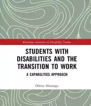 دانلود کتاب Students with Disabilities and the Transition to Work: A Capabilities Approach