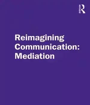 دانلود کتاب Reimagining Communication: Mediation