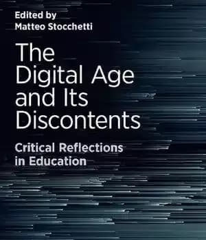 دانلود کتاب The Digital Age And Its Discontents: Critical Reflections In Education