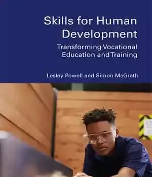 دانلود کتاب Skills for Human Development: Transforming Vocational Education and Training