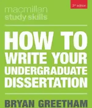 دانلود کتاب How to Write Your Undergraduate Dissertation: 108 (Macmillan Study Skills