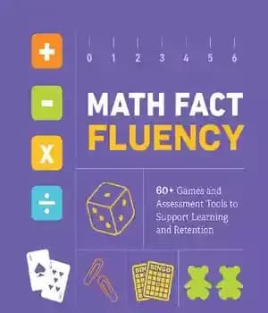 دانلود کتاب Math Fact Fluency: 60+ Games and Assessment Tools to Support Learning Retention