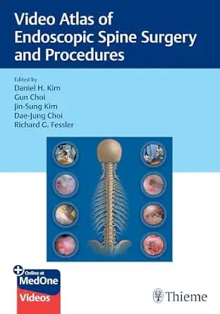 و دانلود نسخه کامل کتاب زبان اصلی Video Atlas of Endoscopic Spine Surgery and Procedures PDF | دانلود کتاب خارجی