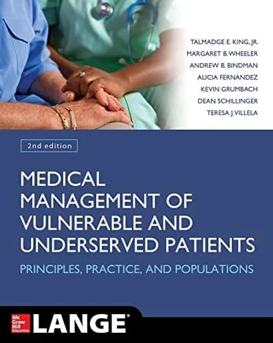 و دانلود نسخه کامل کتاب زبان اصلی Medical Management of Vulnerable and Underserved Patients: Principles, Practice, Populations, Second Edition 2nd Edition PDF | دانلود کتاب خارجی