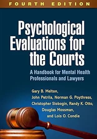 و دانلود نسخه کامل کتاب زبان اصلی Psychological Evaluations for the Courts: A Handbook for Mental Health Professionals and Lawyers PDF | دانلود کتاب خارجی