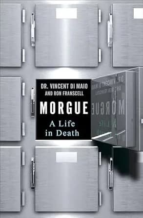 و دانلود نسخه کامل کتاب زبان اصلی Morgue: A Life in Death PDF | دانلود کتاب خارجی