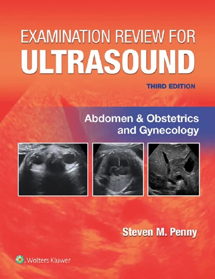 و دانلود نسخه کامل کتاب زبان اصلی Examination Review for Ultrasound: Abdomen and Obstetrics & Gynecology 3rd Edition PDF | دانلود کتاب خارجی