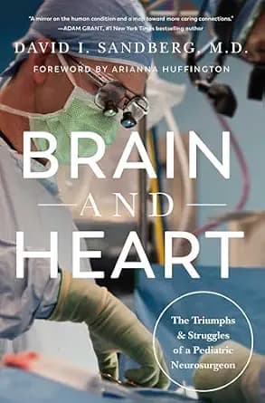 و دانلود نسخه کامل کتاب زبان اصلی Brain and Heart: The Triumphs and Struggles of a Pediatric Neurosurgeon PDF | دانلود کتاب خارجی