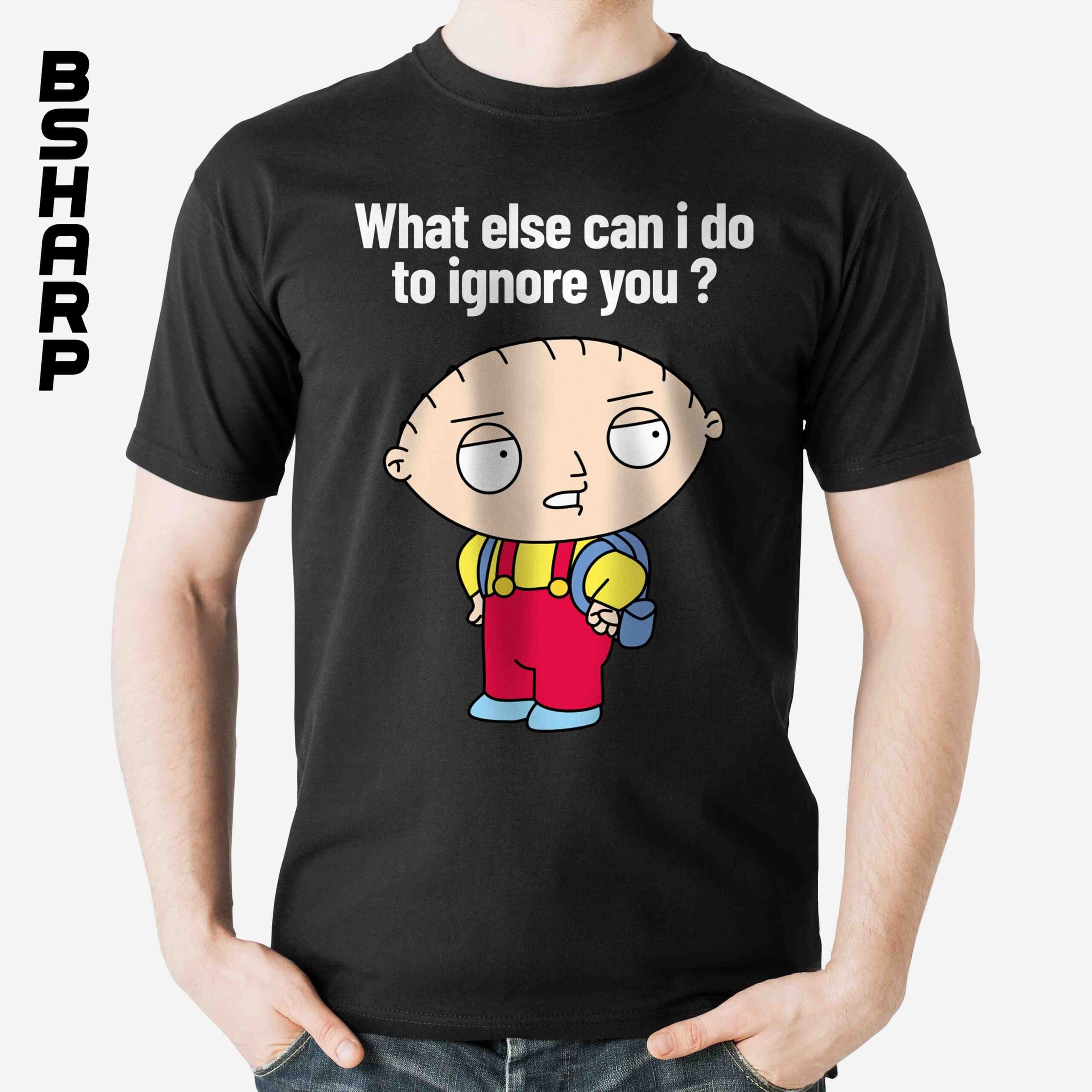 تیشرت Family Guy طرح Ignore