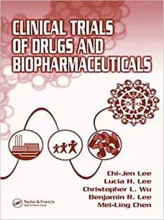 دانلود کتاب Clinical Trials of Drugs and Biopharmaceuticals