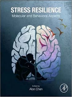 دانلود کتاب Stress Resilience: Molecular and Behavioral Aspects