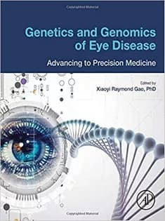 دانلود کتاب Genetics and Genomics of Eye Disease: Advancing to Precision Medicine