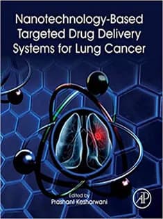 دانلود کتاب Nanotechnology-Based Targeted Drug Delivery Systems for Lung Cancer