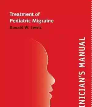 دانلود کتاب Clinician’s manual on treatment of pediatric migraine