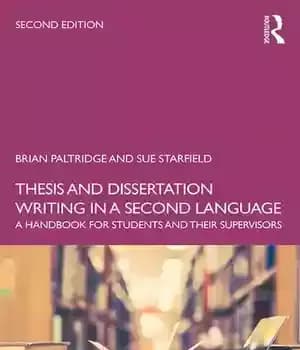 دانلود کتاب Thesis and Dissertation Writing in a Second Language: Handbook for Students their Supervisors