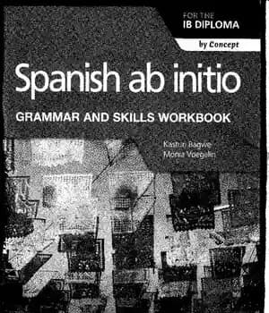 دانلود کتاب Spanish ab initio for the IB Diploma Grammar and Skills Workbook