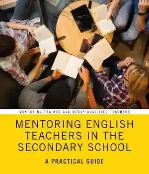 دانلود کتاب Mentoring English Teachers in the Secondary School: A Practical Guide