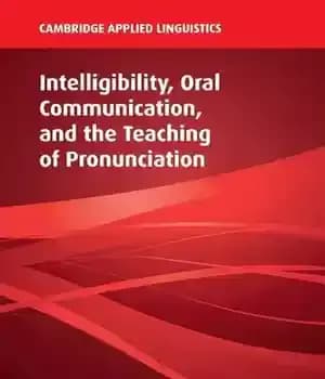 دانلود کتاب Intelligibility, Oral Communication, and the Teaching of Pronunciation