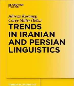 دانلود کتاب Trends in Iranian and Persian Linguistics