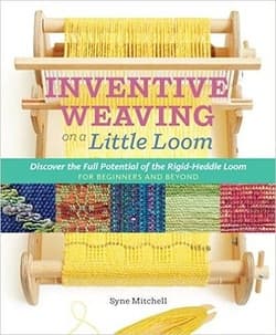 دانلود کتاب بافت ابداعی در یک دستگاه بافندگی Inventive Weaving on a Little Loom: Discover the Full Potential of the Rigid-Heddle Loom, for Beginners and Beyond 2015