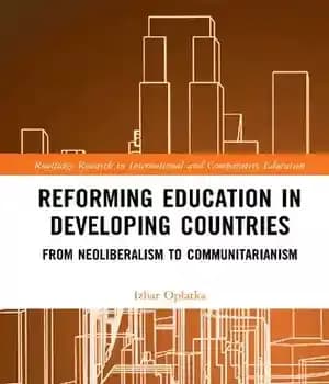دانلود کتاب Reforming Education in Developing Countries: From Neoliberalism to Communitarianism