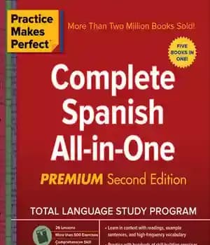 دانلود کتاب Practice Makes Perfect: Complete Spanish All-in-One, Premium Second Edition