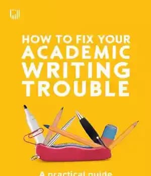 دانلود کتاب How to Fix Your Academic Writing Trouble: A Practical Guide