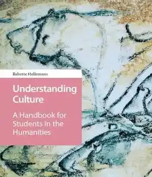 دانلود کتاب Understanding Culture: A Handbook for Students in the Humanities
