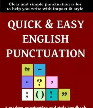 دانلود کتاب Quick & easy English punctuation : a modern and style handbook for writers students