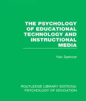 دانلود کتاب The Psychology of Educational Technology and Instructional Media