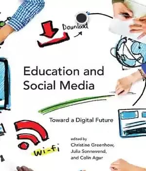 دانلود کتاب Education and Social Media: Toward a Digital Future