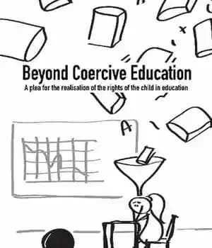 دانلود کتاب Beyond Coercive Education: A plea for the realisation of rights child in education