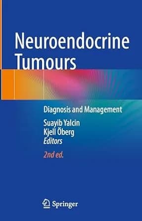 و دانلود نسخه کامل کتاب زبان اصلی Neuroendocrine Tumours: Diagnosis and Management PDF | دانلود کتاب خارجی
