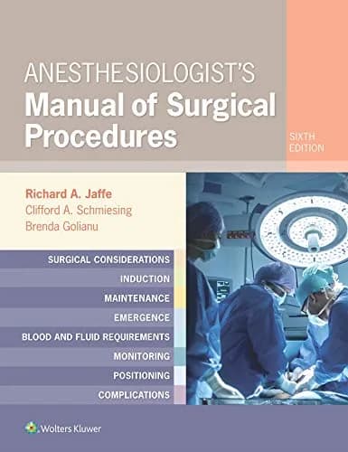 و دانلود نسخه کامل کتاب زبان اصلی Anesthesiologist’s Manual of Surgical Procedures 6th Edition PDF | دانلود کتاب خارجی
