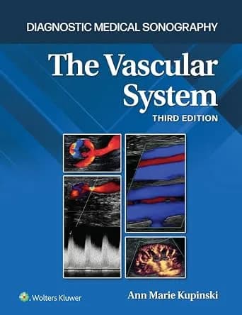 و دانلود نسخه کامل کتاب زبان اصلی The Vascular System (Diagnostic Medical Sonography Series) PDF | دانلود کتاب خارجی