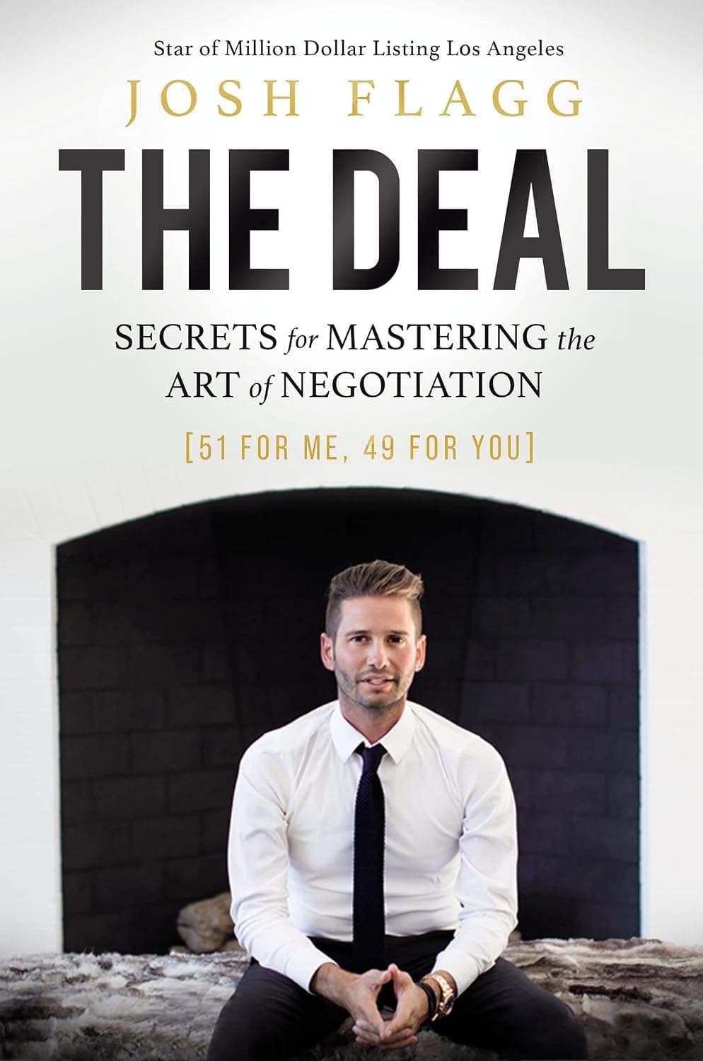 کتاب The Deal: Secrets for Mastering the Art of Negotiation توافق: رازهایی برای تسلط بر هنر مذاکره