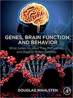 دانلود کتاب Genes, Brain Function, and Behavior