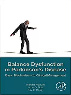 دانلود کتاب Balance Dysfunction in Parkinson’s Disease: Basic Mechanisms to Clinical Management