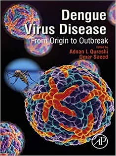 دانلود کتاب Dengue Virus Disease: From Origin to Outbreak