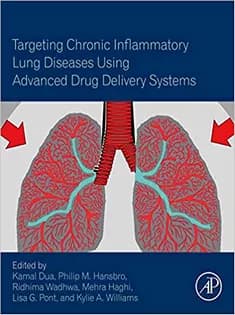 دانلود کتاب Targeting Chronic Inflammatory Lung Diseases Using Advanced Drug Delivery Systems