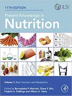 دانلود کتاب Present Knowledge in Nutrition: Basic Nutrition and Metabolism