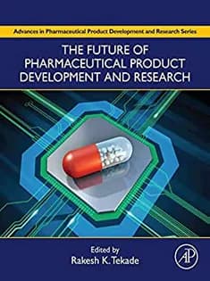 دانلود کتاب The Future of Pharmaceutical Product Development and Research