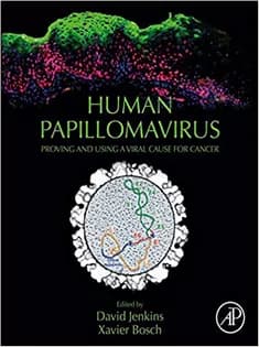 دانلود کتاب Human Papillomavirus: Proving and Using A Viral Cause for Cancer