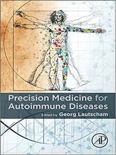 دانلود کتاب Precision Medicine for Autoimmune Diseases
